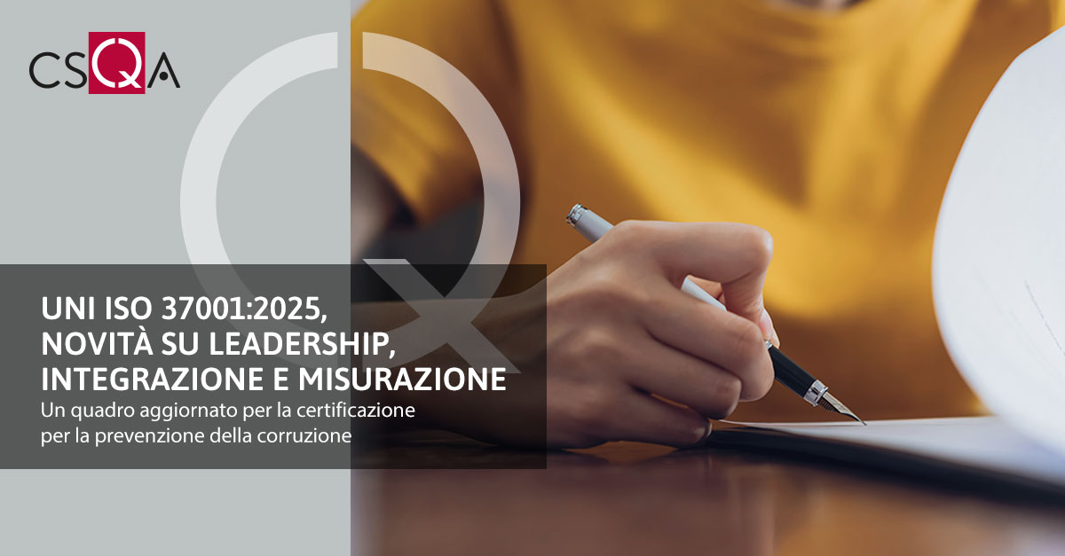 UNI ISO 37001:2025: Updates on Leadership, Integration, and Measurement