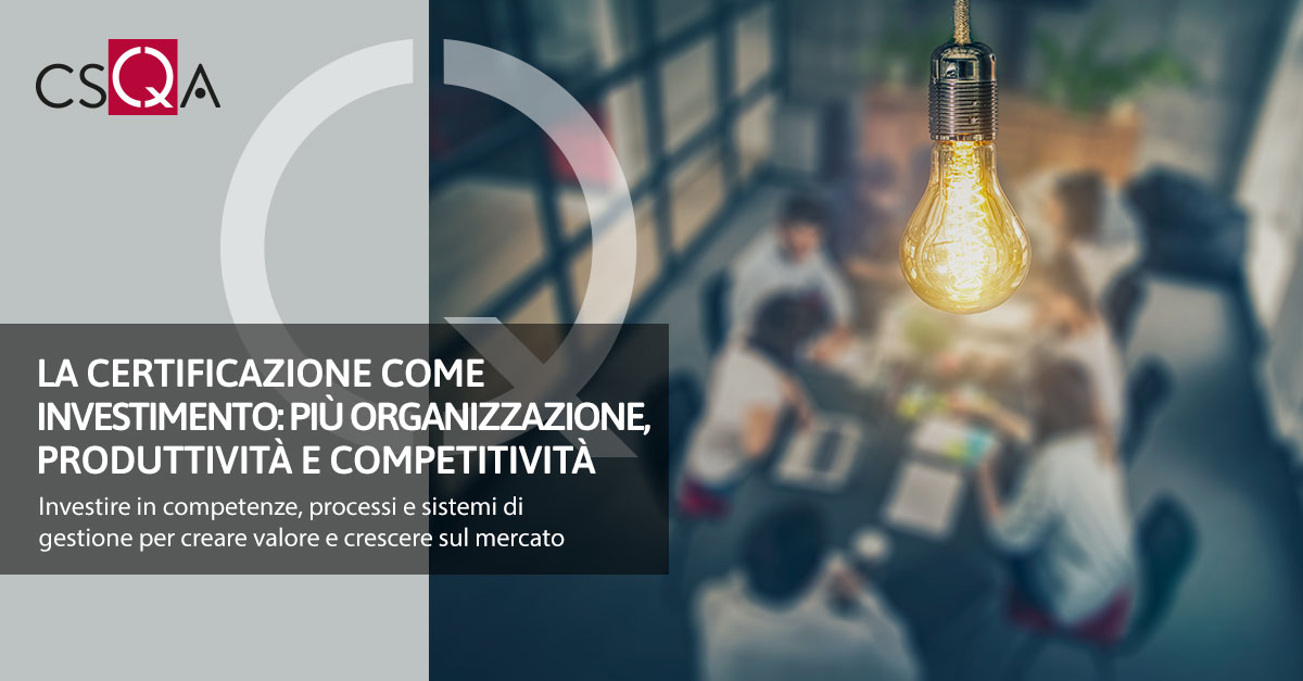 Certification as an investment: greater organization, productivity, and competitiveness
