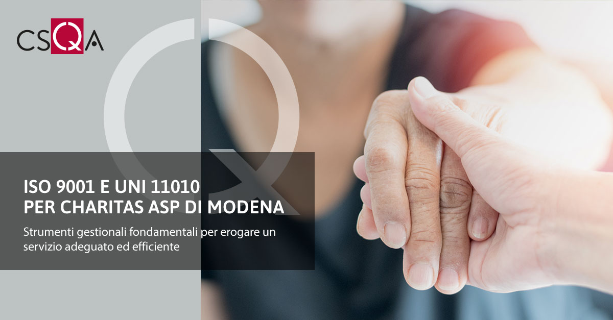 ISO 9001 and UNI 11010 for Charitas Asp of Modena