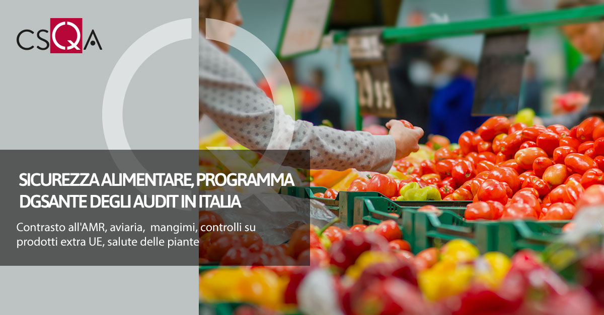 Sicurezza alimentare, programma Dgsante degli audit in Italia