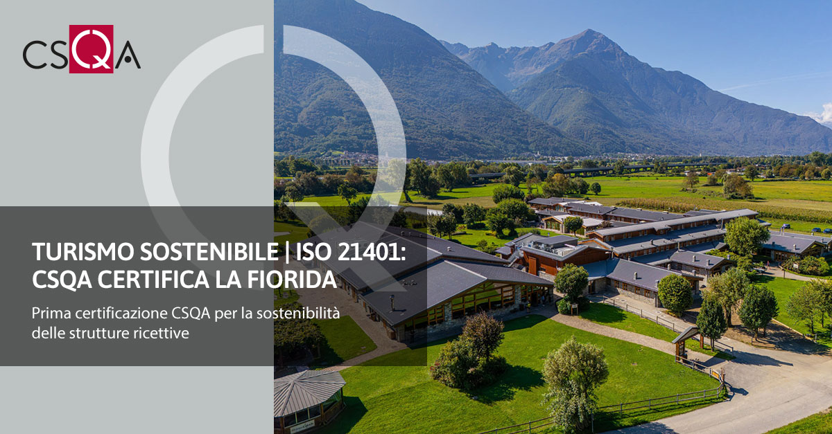 Sustainable Tourism | UNI ISO 21401: CSQA certifies La Florida