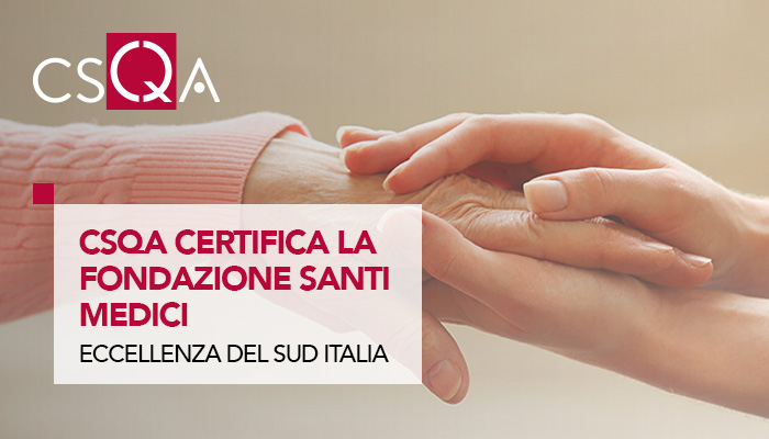 CSQA certifica la Fondazione Santi Medici