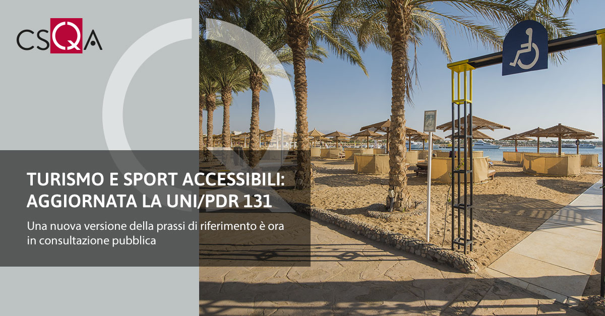 Accessible tourism and sport: an update for UNI/PdR 131