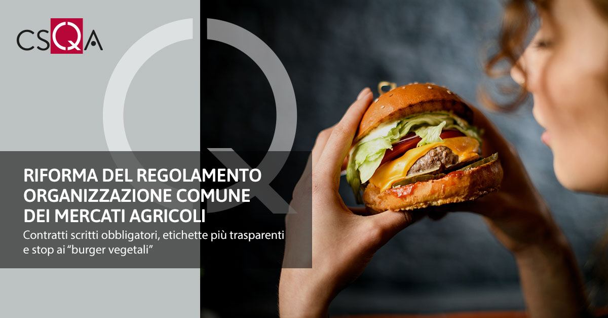 Riforma del Regolamento Organizzazione comune dei mercati agricoli