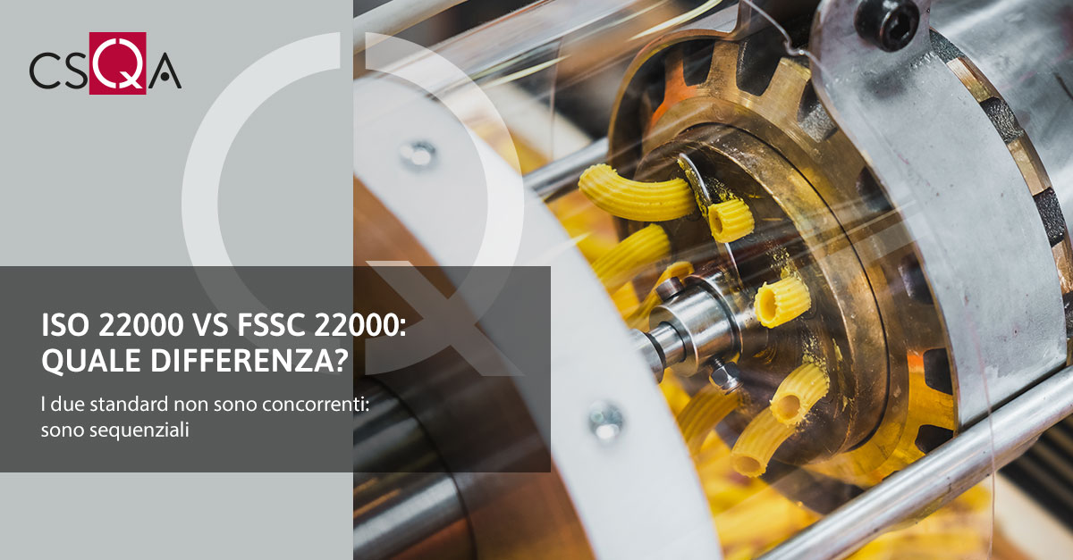 ISO 22000 vs FSSC 22000: quale differenza?