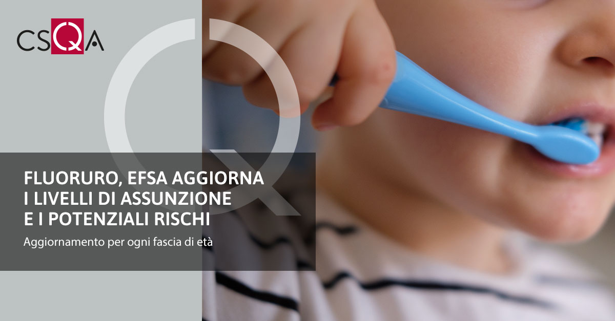 Fluoruro, Efsa aggiorna i livelli di assunzione e i potenziali rischi