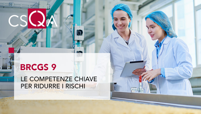 BRCGS, le competenze chiave per ridurre i rischi