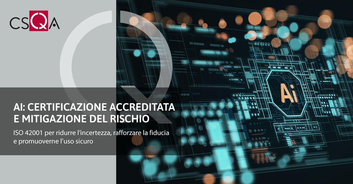 Intelligenza Artificiale: certificazione accreditata e mitigazione del rischio