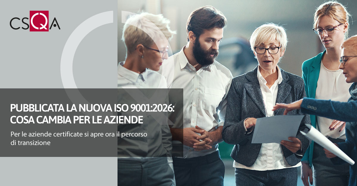 The new ISO 9001:2026 standard has been published: what changes for companies?