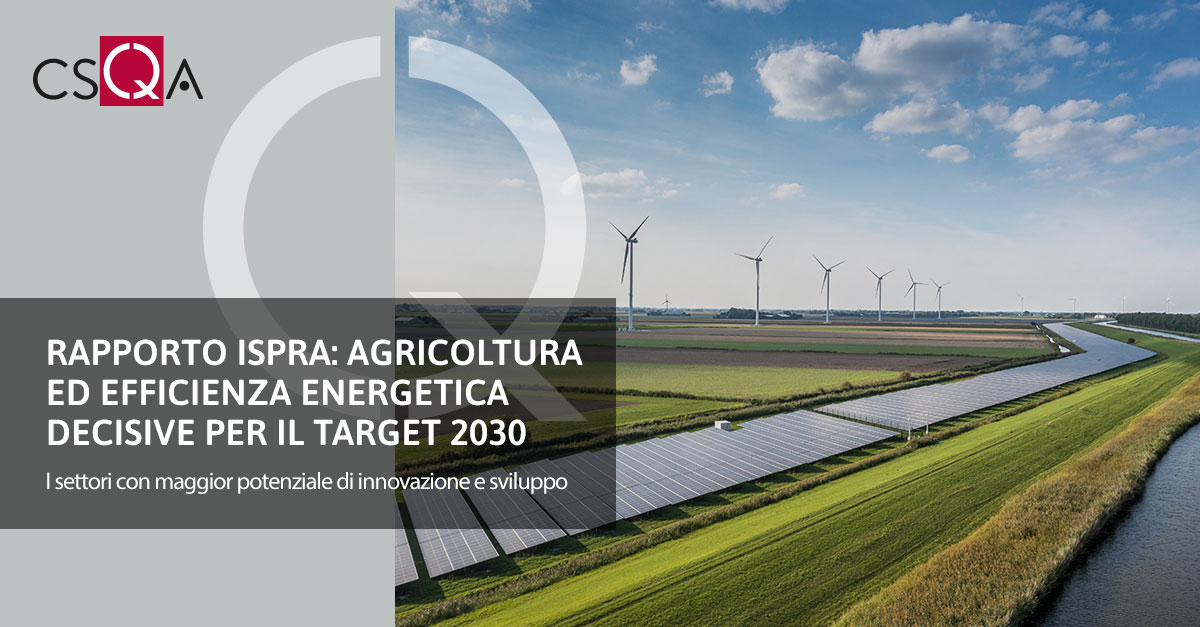 Rapporto ISPRA: agricoltura ed efficienza energetica decisive per il target 2030
