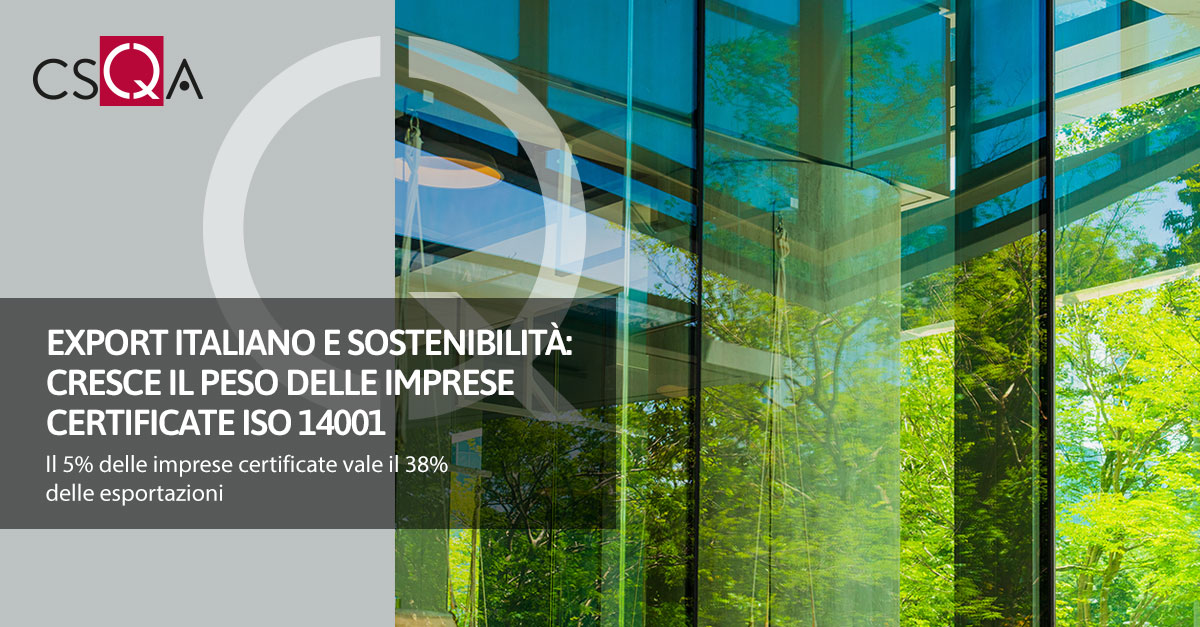 Export italiano e sostenibilità: cresce il peso delle imprese certificate ISO 14001