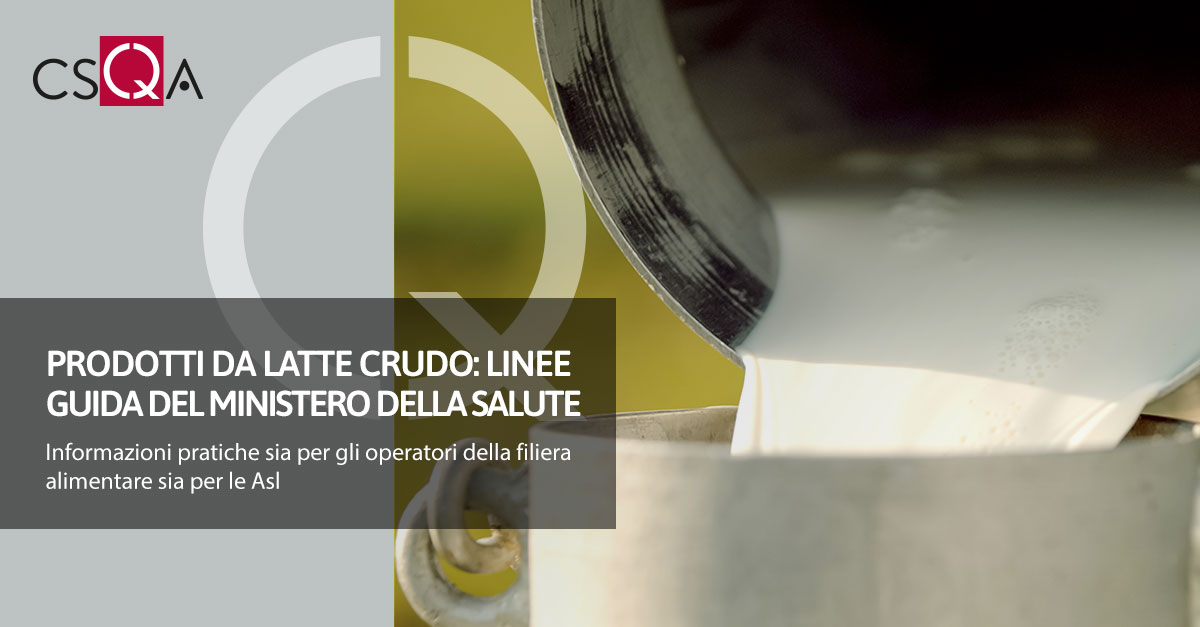 Prodotti da latte crudo: Linee Guida del Ministero della Salute