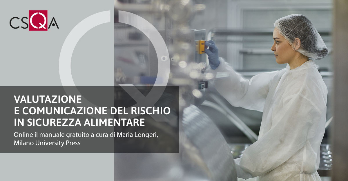 Valutazione e comunicazione del rischio in sicurezza alimentare