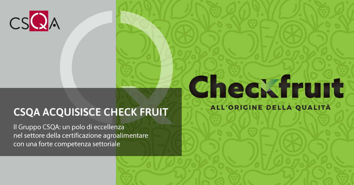 CSQA acquires CHECK FRUIT
