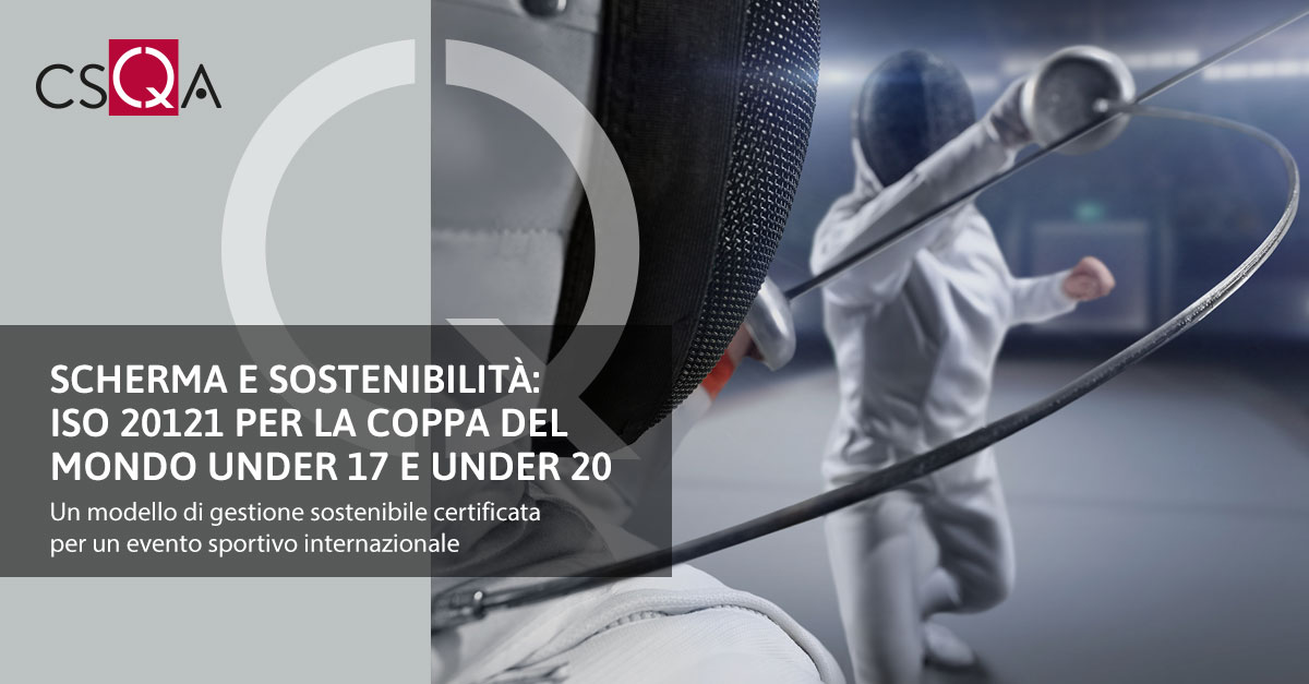 Fencing and sustainability: the Under-17 and Under-20 World Cup achieves ISO 20121 certification.