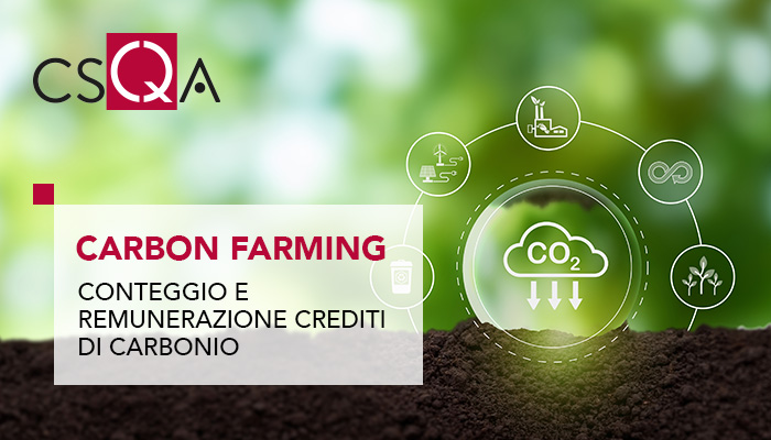 Carbon farming, conteggio e remunerazione dei crediti di carbonio 