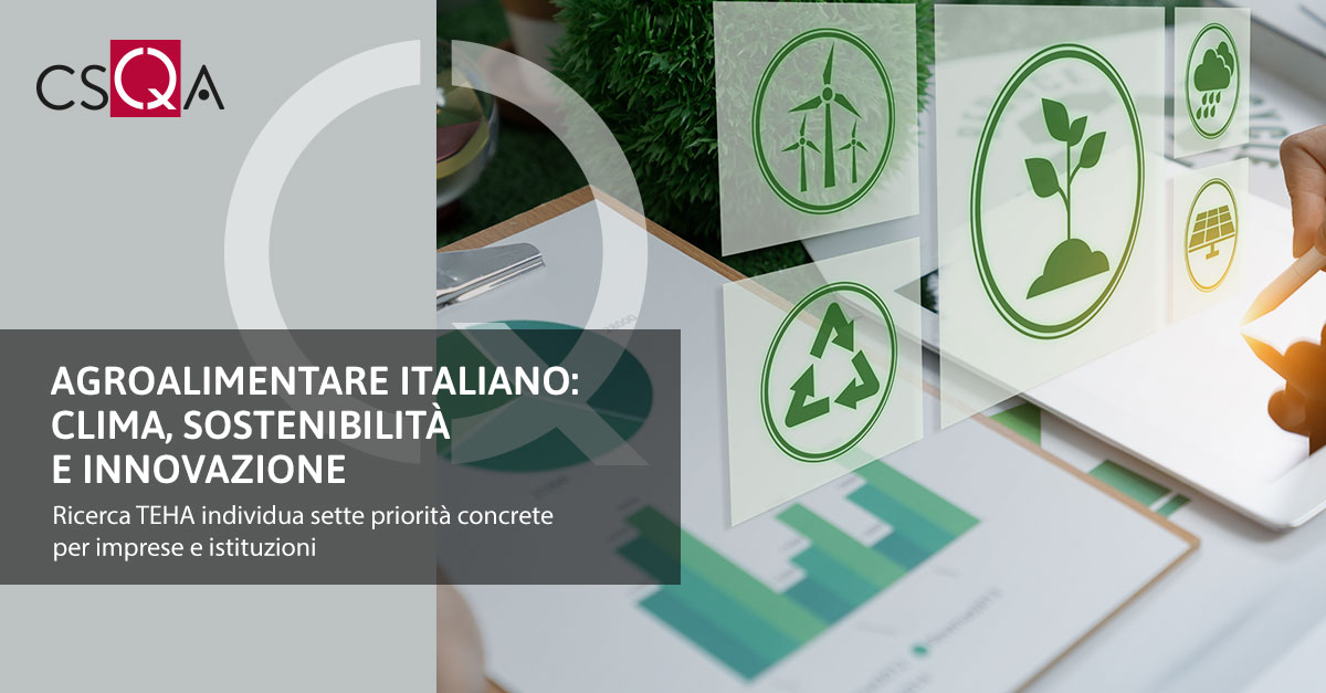 Agroalimentare italiano: clima, sostenibilità e innovazione al centro della nuova agenda strategica