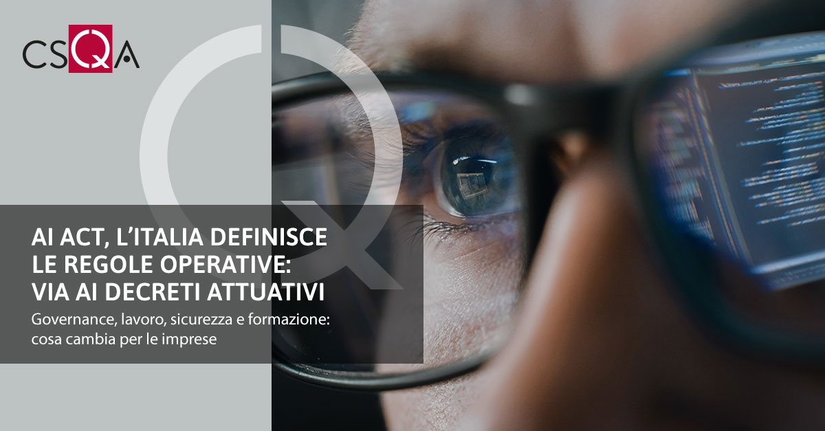 AI Act, l’Italia definisce le regole operative: via ai decreti attuativi