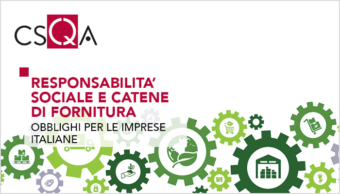 Responsabilità sociale e Catene di fornitura, obblighi per le imprese italiane