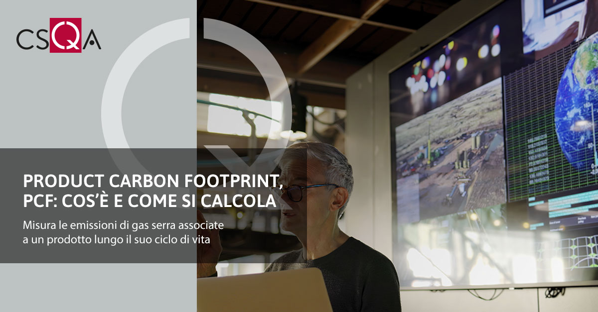 Product Carbon Footprint, PCF: cos’è e come si calcola