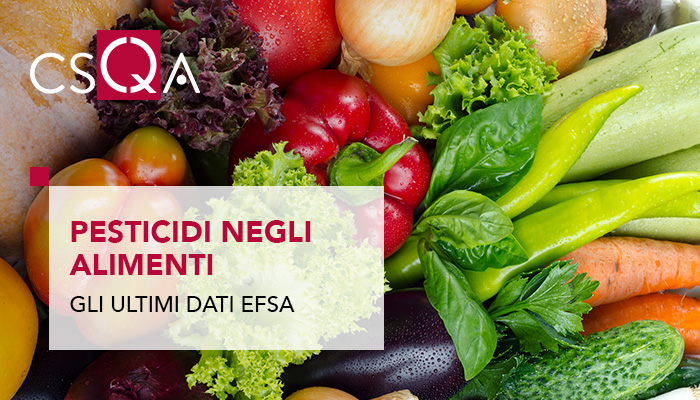 Pesticidi negli alimenti: gli ultimi dati EFSA