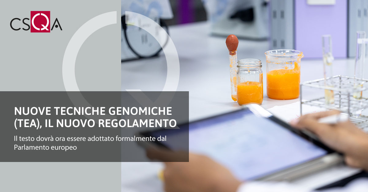 Nuove Tecniche Genomiche (TEA), il nuovo regolamento