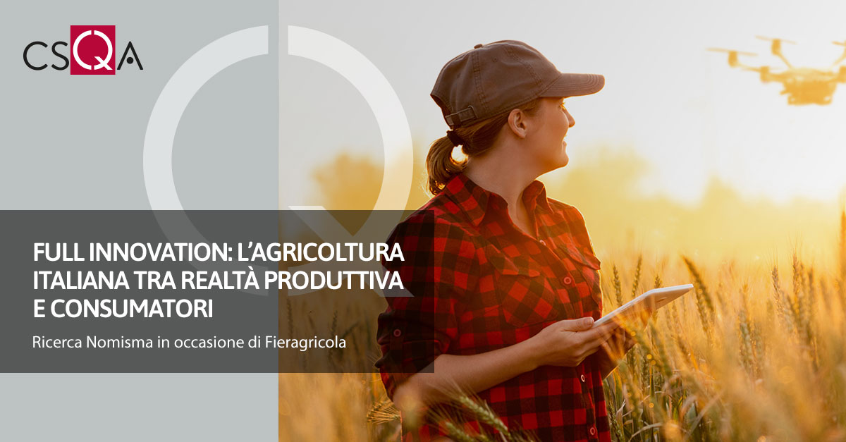 Full innovation: l’agricoltura italiana tra realtà produttiva e consumatori