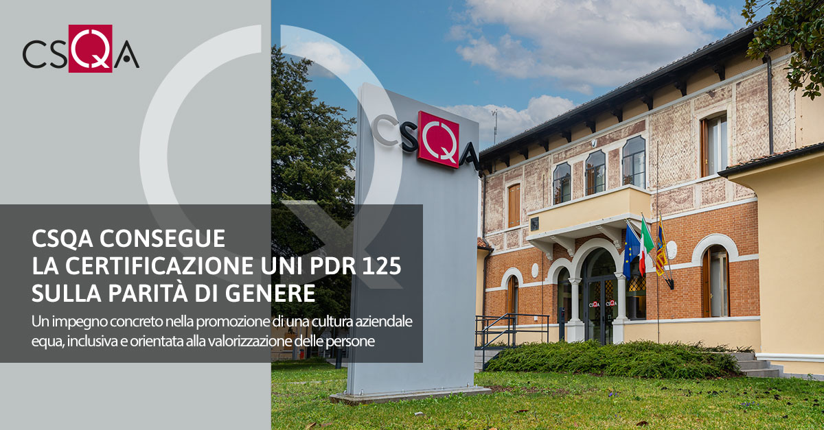 CSQA achieves UNI PdR 125 certification on Gender Equality 