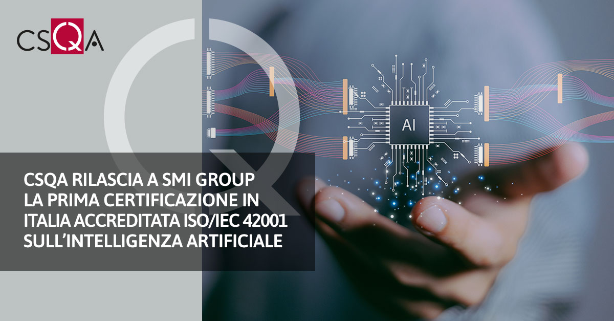 CSQA rilascia la prima certificazione in Italia accreditata da Accredia secondo la norma ISO/IEC 42001 sull’Intelligenza Artificiale