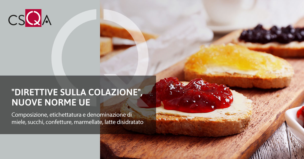 "Direttive sulla colazione", nuove norme di commercializzazione UE