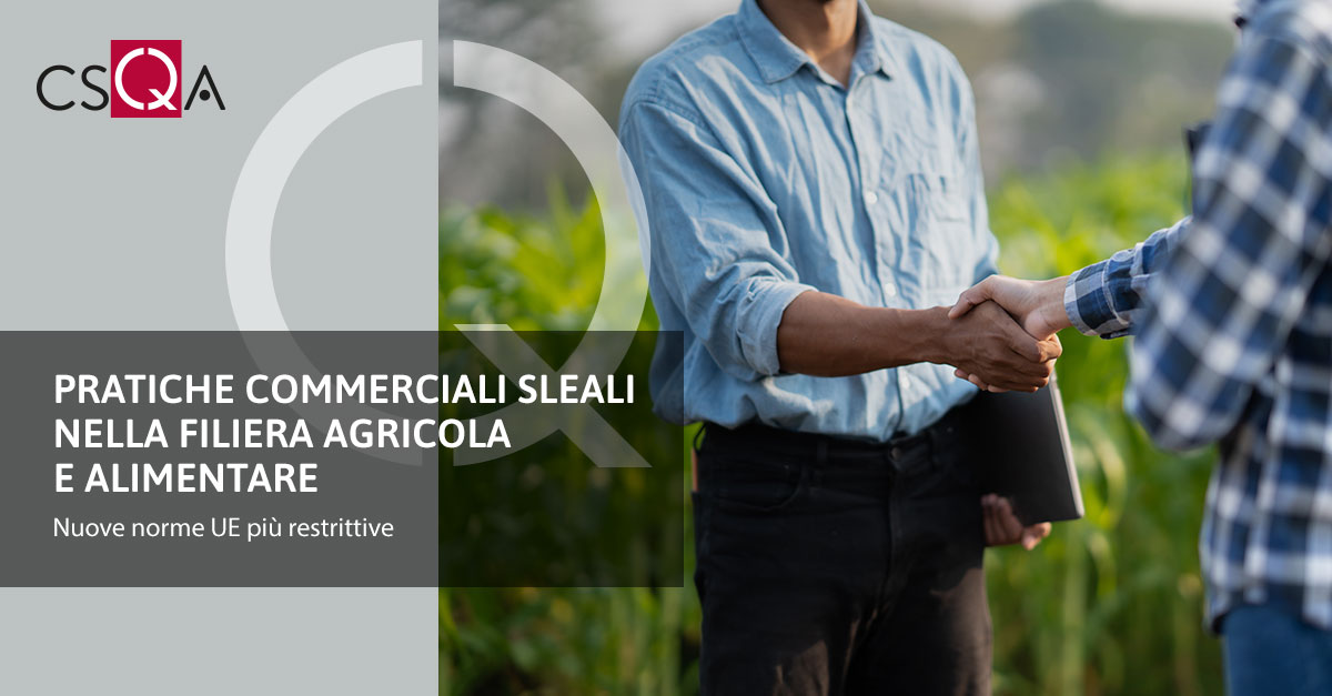 Pratiche commerciali sleali nella filiera agricola e alimentare