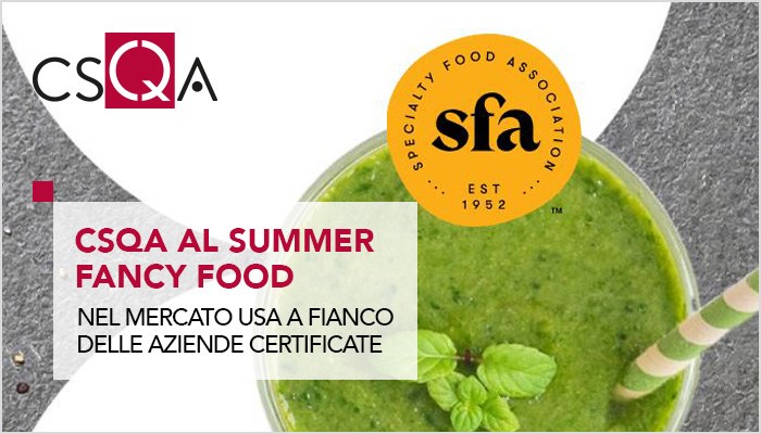 CSQA al SUMMER FANCY FOOD SHOW