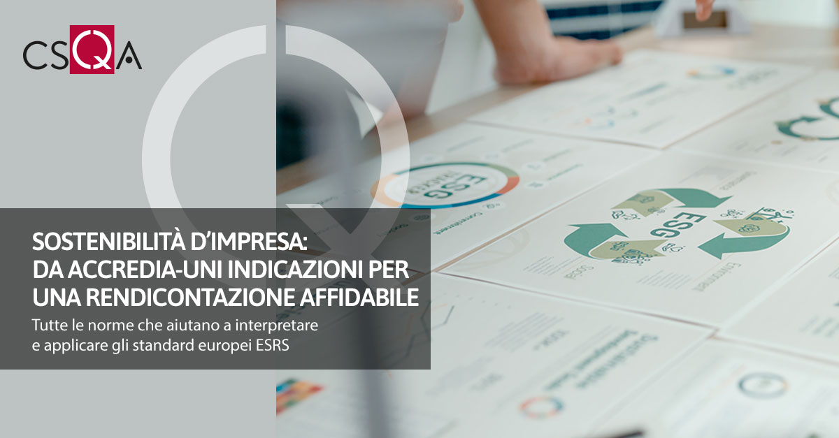 Sostenibilità d’Impresa: da Accredia-UNI indicazioni per una rendicontazione affidabile