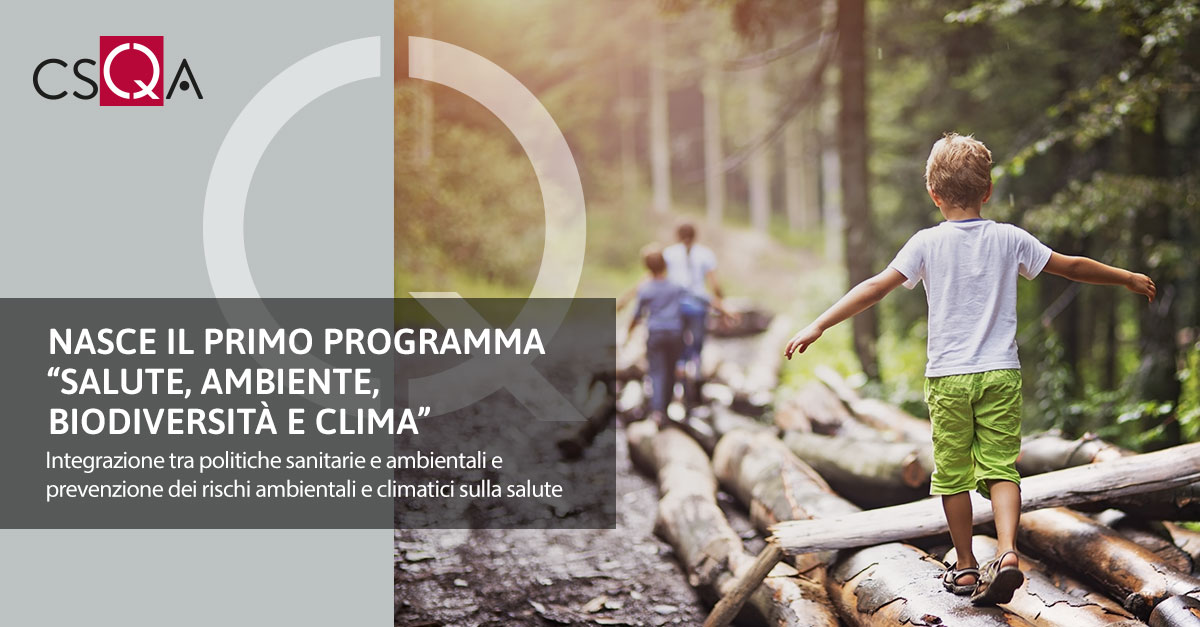 Nasce il primo Programma triennale “Salute, ambiente, biodiversità e clima”