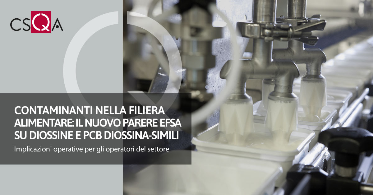 Contaminanti nella filiera alimentare: il nuovo parere EFSA su diossine e pcb diossina-simili 